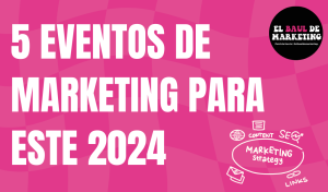 Eventos de marketing 2024
